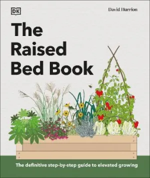 Dk: The Raised Bed Book [2024] hardback